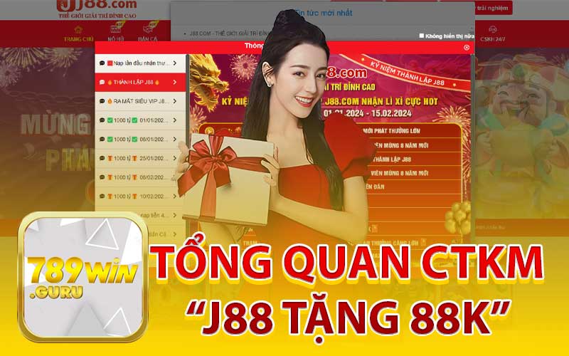Tổng Quan Chương Trình Khuyến Mãi J88 Tặng 88K